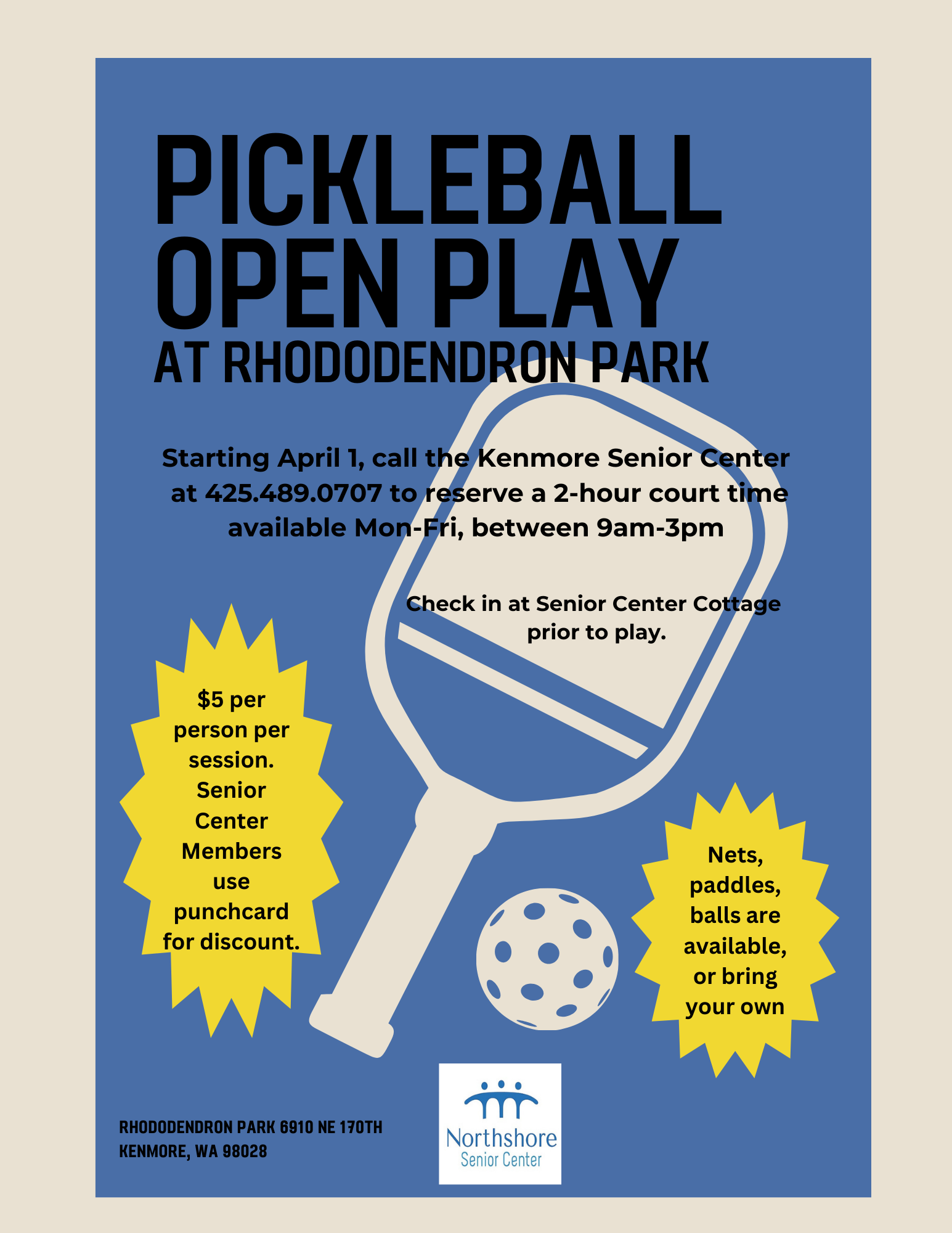 PICKLEBALL OPEN PLAY Kenmore Senior Center April 2024